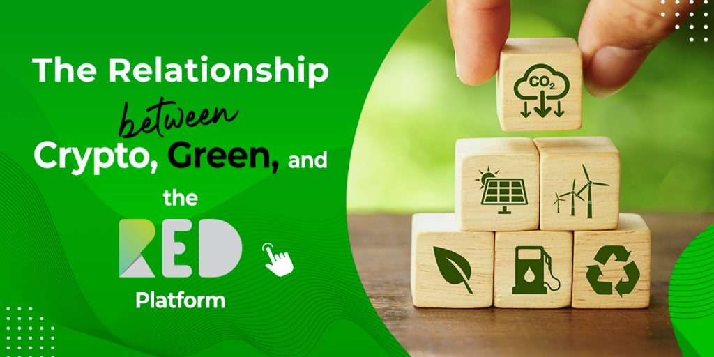 The Relationship Between Crypto Green And The Red Platform Red Platform